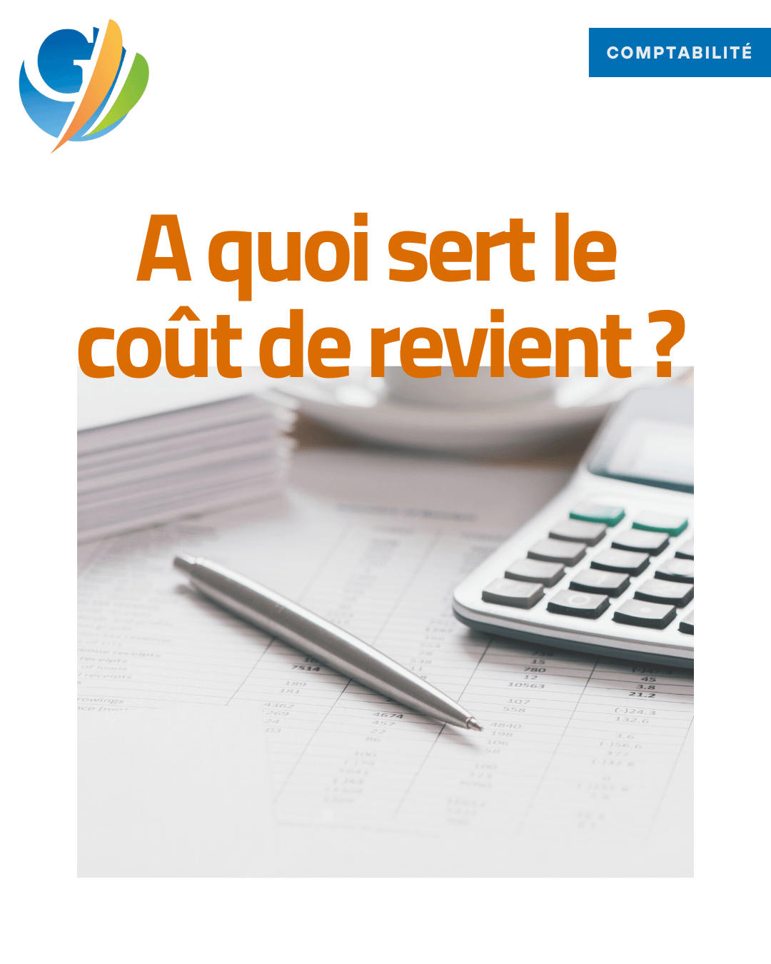 A quoi sert le coût de revient gesco